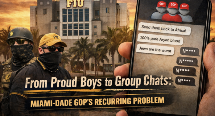 Miami GOP’s recurring bigotry problem raises ugly head in FIU group chat