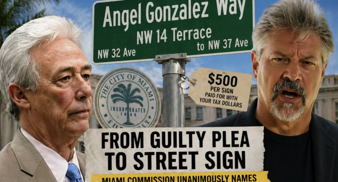 Miami names street after disgraced ex commissioner — in unanimous vote